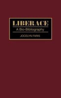 Liberace(English, Hardcover, Faris Jocelyn)