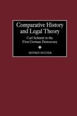 Comparative History and Legal Theory(English, Hardcover, Seitzer Jeffrey)