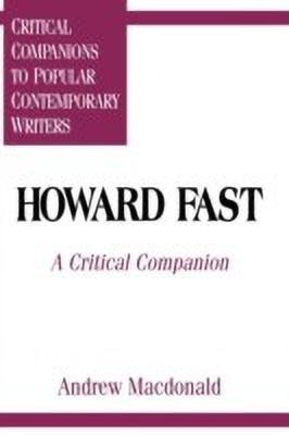 Howard Fast(English, Hardcover, Macdonald Andrew F.)