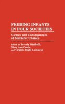 Feeding Infants in Four Societies(English, Hardcover, unknown)