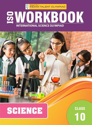 Indian Talent Olympiad - International Science Olympiad Workbook Class 10(Paperback, Indian Talent)