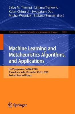 Machine Learning and Metaheuristics Algorithms, and Applications(English, Paperback, unknown)