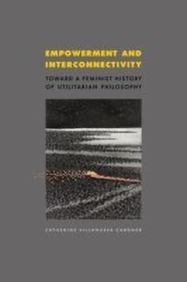 Empowerment and Interconnectivity(English, Paperback, Gardner Catherine Villanueva)