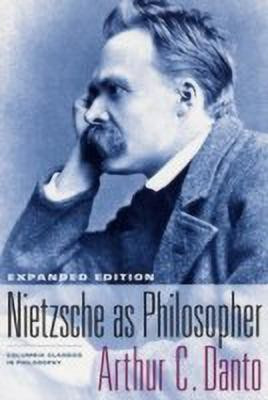 Nietzsche as Philosopher(English, Paperback, Danto Arthur C.)