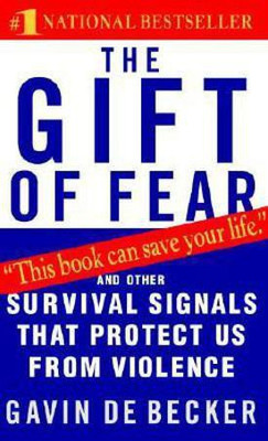 The Gift of Fear(English, Paperback, de Becker Gavin)