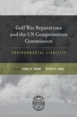 Gulf War Reparations and the UN Compensation Commission(English, Hardcover, unknown)