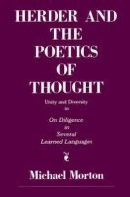 Herder and the Poetics of Thought(English, Paperback, Morton Michael M.)