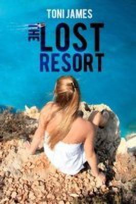 The Lost Resort (2nd Edition)(English, Paperback, James Toni)