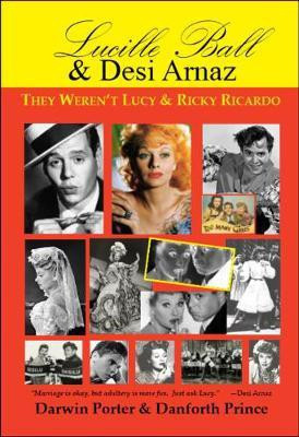 Lucille Ball and Desi Arnaz(English, Paperback, Porter Darwin)