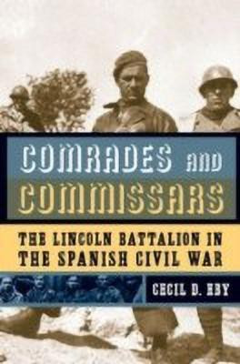 Comrades and Commissars(English, Paperback, Eby Cecil D. Jr.)