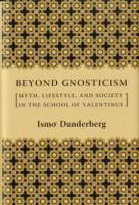 Beyond Gnosticism(English, Hardcover, Dunderberg Ismo O.)