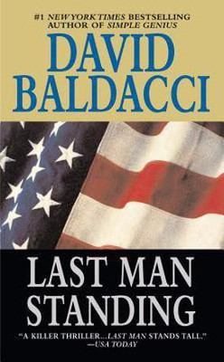 Last Man Standing(English, Paperback, Baldacci David)