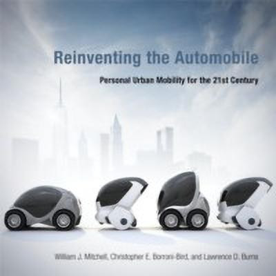 Reinventing the Automobile(English, Hardcover, Mitchell William J.)