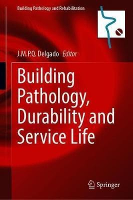 Building Pathology, Durability and Service Life(English, Hardcover, unknown)