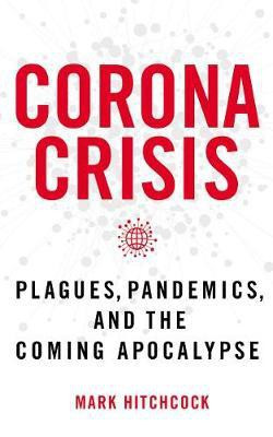 Corona Crisis(English, Paperback, Hitchcock Mark)