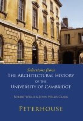 Selections from The Architectural History of the University of Cambridge(English, Paperback, Willis Robert)