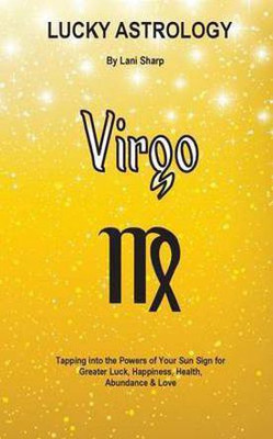 Lucky Astrology - Virgo(English, Paperback, Sharp Lani)