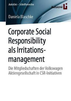 Corporate Social Responsibility als Irritationsmanagement(German, Paperback, Blaschke Daniela)