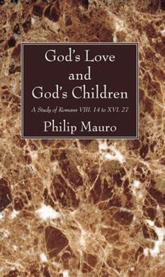 God's Love and God's Children(English, Paperback, Mauro Philip)