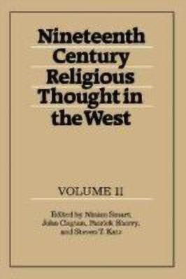 Nineteenth-Century Religious Thought in the West: Volume 2(English, Hardcover, unknown)