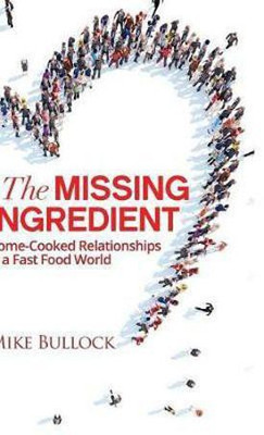 The Missing Ingredient(English, Hardcover, Bullock Mike)