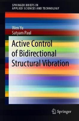 Active Control of Bidirectional Structural Vibration(English, Paperback, Yu Wen)