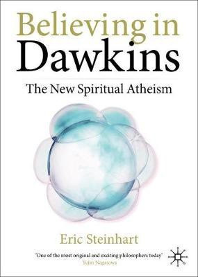 Believing in Dawkins(English, Paperback, Steinhart Eric)