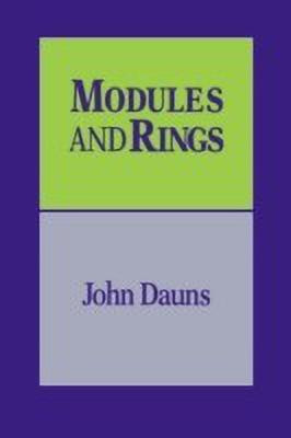 Modules and Rings(English, Hardcover, Dauns John)