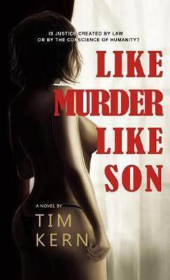Like Murder Like Son(English, Paperback, Kern Tim)
