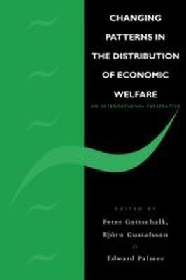 Changing Patterns in the Distribution of Economic Welfare(English, Paperback, unknown)