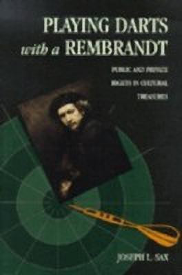 Playing Darts with a Rembrandt(English, Paperback, Sax Joseph L.)