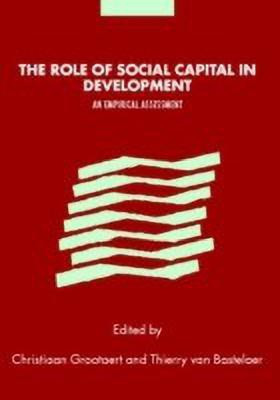 The Role of Social Capital in Development(English, Hardcover, unknown)