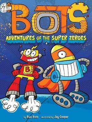 Adventures of the Super Zeroes: Volume 7(English, Paperback, Bolts Russ)