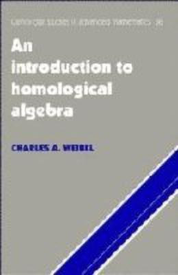 An Introduction to Homological Algebra(English, Hardcover, Weibel Charles A.)