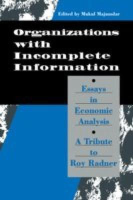 Organization with Incomplete Information(English, Hardcover, unknown)