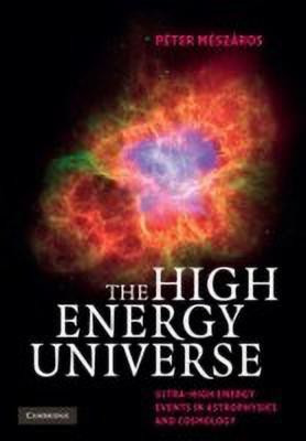 The High Energy Universe(English, Hardcover, Meszaros Peter)