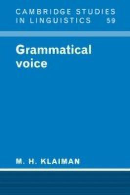 Grammatical Voice(English, Hardcover, Klaiman M. H.)