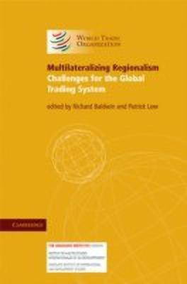 Multilateralizing Regionalism(English, Hardcover, unknown)