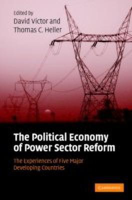 The Political Economy of Power Sector Reform(English, Hardcover, unknown)