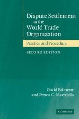 Dispute Settlement in the World Trade Organization(English, Paperback, Palmeter David)