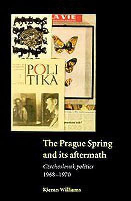 The Prague Spring and its Aftermath(English, Paperback, Williams Kieran)