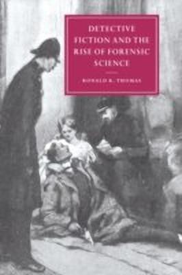 Detective Fiction and the Rise of Forensic Science(English, Hardcover, Thomas Ronald R.)