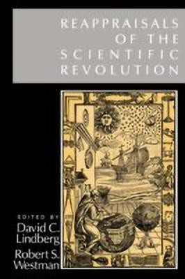 Reappraisals of the Scientific Revolution(English, Paperback, unknown)