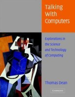Talking with Computers(English, Paperback, Dean Thomas)