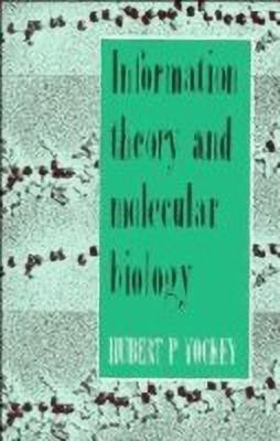 Information Theory and Molecular Biology(English, Hardcover, Yockey Hubert P.)