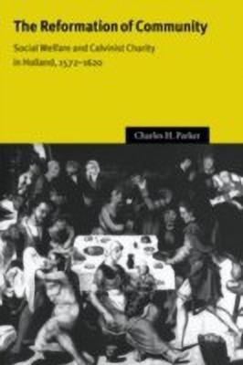 The Reformation of Community(English, Hardcover, Parker Charles H.)