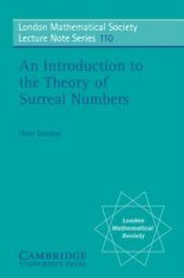 An Introduction to the Theory of Surreal Numbers(English, Paperback, Gonshor Harry)