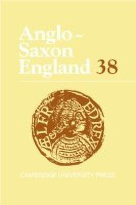 Anglo-Saxon England: Volume 38(English, Hardcover, unknown)