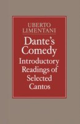 Dante's Comedy: Introductory Readings of Selected Cantos(English, Paperback, Limentani Uberto)