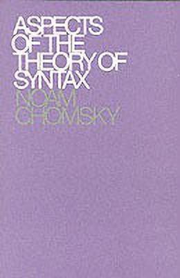 Aspects of the Theory of Syntax(English, Paperback, Chomsky Noam)